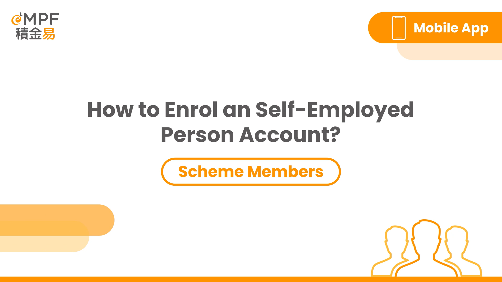 [Mobile App] How to Enrol a Self-Employed Person Account?